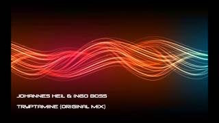 Johannes Heil & Ingo Boss - Tryptamine (Original Mix)