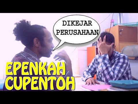 epen-cupen-9-sketsa-mop-di-kejar-perusahaan
