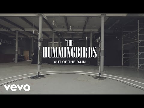 The Hummingbirds - Out Of The Rain