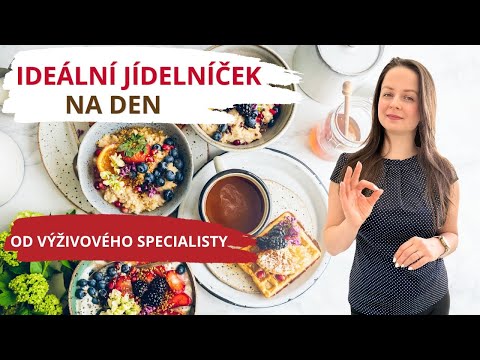 Co si dát k SNÍDANI, OBĚDU a VEČEŘI? / ZDRAVÉ STRAVOVÁNÍ na celý den od výživového specialisty
