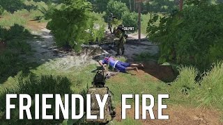 FRIENDLY FIRE | More ARMA 3 Funny Moments