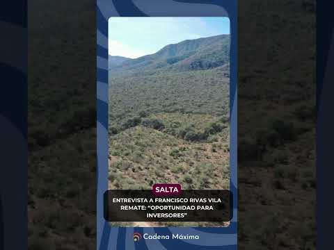 ¡Remate de campo! Gran oportunidad en General Güemes #salta