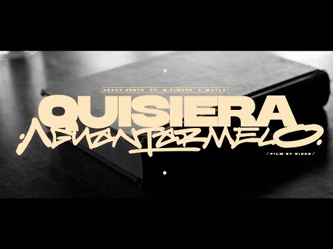 Heavy Coste, M.Timére, Maylo - Quisiera Aguantármelo (Video Oficial)