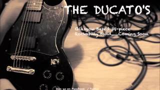The Ducatos - Act Naturally