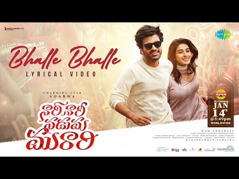 Bhalle Bhalle - Lyrical | Nari Nari Naduma Murari | Sharwanand | Haricharan | Vishal Chandrashekhar