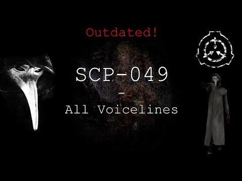 SCP-049 | All Voicelines with Sutbtitles | SCP - Containment Breach (v1.3.2 - v1.3.10)