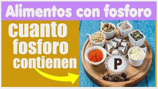 cuanto fosforo necesitas? estos son los alimentos con fosforo que necesitas
