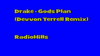 Devvon Terrell - Gods Plan (Remix)