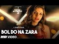 Bol Do Na Zara Video Song T Series Acoustics Sukriti Kakar⁠⁠⁠⁠ T Series