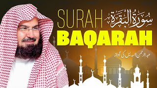 Download lagu Surah Al-Baqarah – A Recitation That Strengthens the Heart Recitation by Sheikh AbdulRahman AlSudais mp3