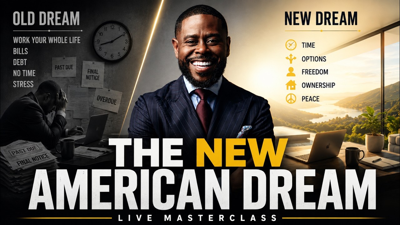 THE NEW AMERICAN DREAM — LIVE MASTERCLASS (FREE)