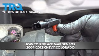 How To Replace MAP Sensor 2004-2012 Chevy Colorado