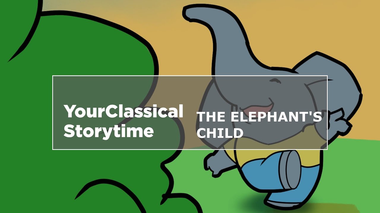 ‘The Elephant’s Child’