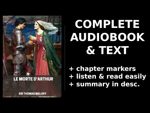 Le Morte d'Arthur (1/3) ❤️ By Sir Thomas Malory. FULL Audiobook
