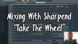 Mixing & Mastering My New Song "Take The Wheel"