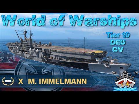 M. Immelmann mit "Skip Bombs" "DEU/T10/CV" vorgestellt  in World of Warships auf Deutsch