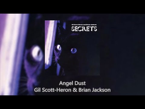 Angel Dust - Gil Scott-Heron & Brian Jackson