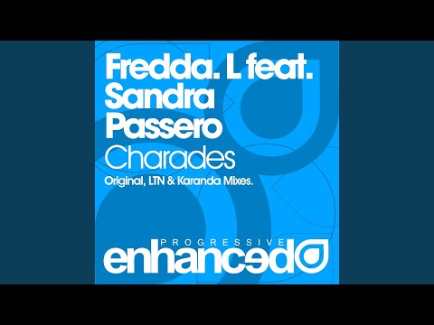 Charades (Karanda Remix)