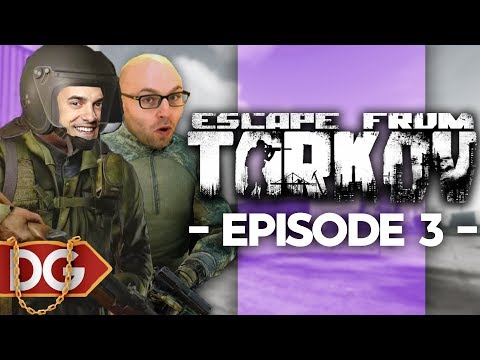 Escape From Tarkov with Northernlion (3/4)