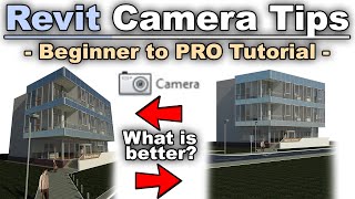 Revit Camera Tips for Revit - Beginner to PRO Tutorial