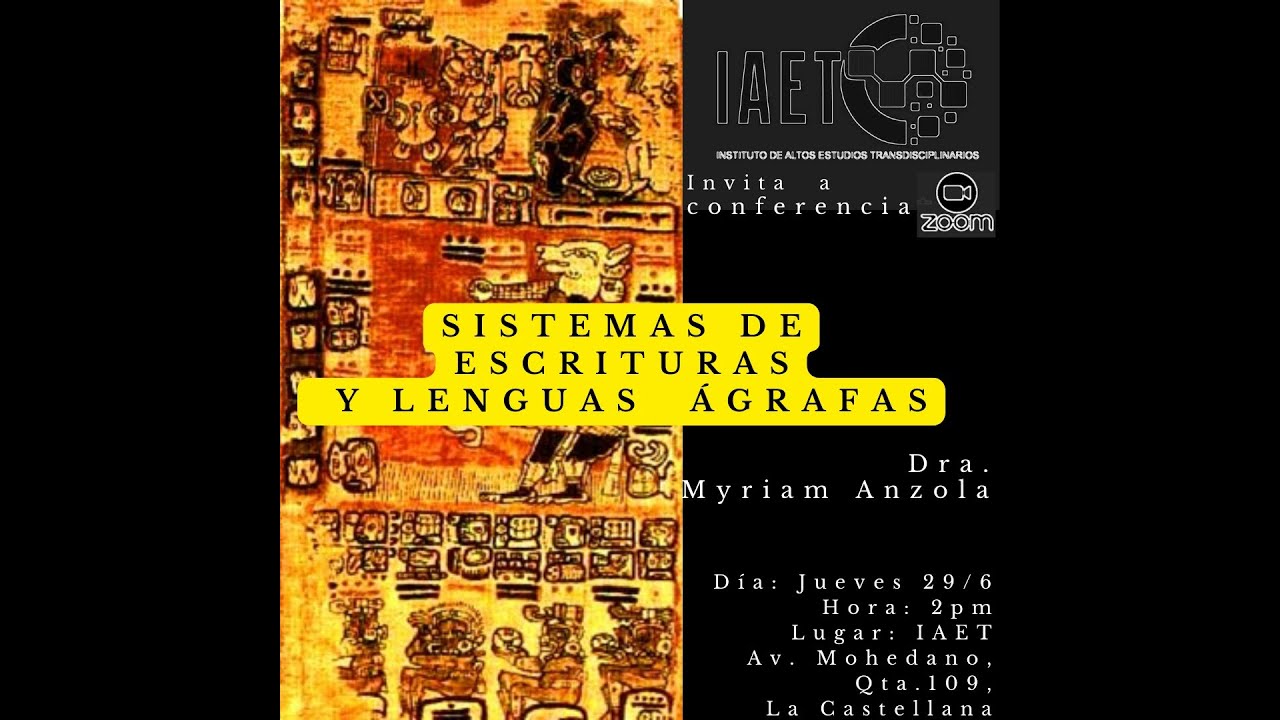 Sistemas de Escrituras y Lenguas Ágrafas