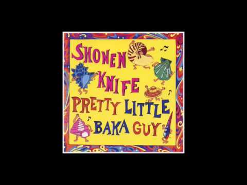 I Wanna Eat Choco Bars - Shonen Knife
