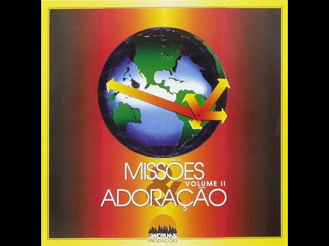 Tempos e ventos - Missões e Adoração vol. II