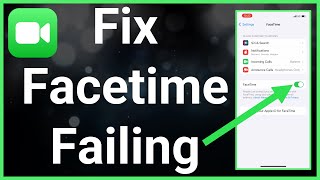 How To Fix FaceTime When It Keeps Failing