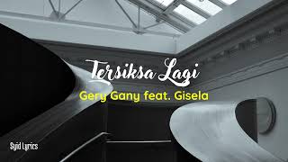 Download lagu Tersiksa Lagi - Gery Gany feat. Gisela (Lirik Cover) || #tiktokviral mp3 Download lagu Tersiksa Lagi - Gery Gany feat. Gisela (Lirik Cover) || #tiktokviral mp3