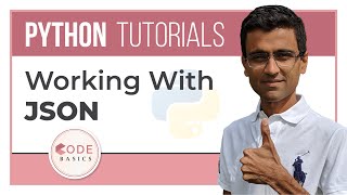Python Tutorial - 14. Working With JSON