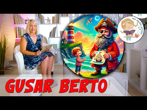 🌊 GUSAR BERTO – pravljica za lahko noč