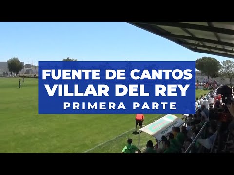 FUENTE DE CANTOS - VILLAR DEL REY | PRIMERA PARTE