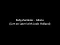 Babyshambles - Albion Live on Later! with Jools Holland