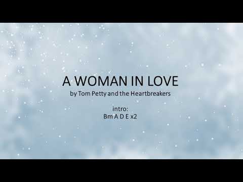 A Woman In Love - Tom Petty