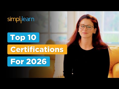 Top 10 Certifications For 2026 | High Paying Jobs Certification | Best IT Certification |Simplilearn