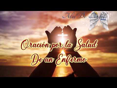 Oración por la Salud de un Enfermo