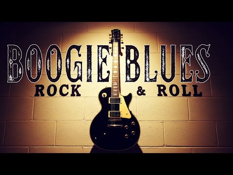 【Blues Rock】Boogie Blues R&R【Play It Loud】Rock'nRoll