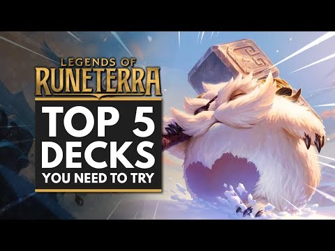 LEGENDS OF RUNETERRA | TOP 5 DECKS You Have to Try!