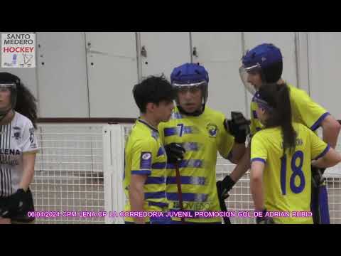 20240406 CPM LENA-CP LA CORREDORIA JUVENIL PROMOCION 01 GOL DE ADRIAN RUBIO LUMBRERAS