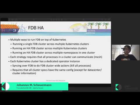 Operating FoundationDB on Kubernetes - Johannes M. Scheuermann (DoK Day EU 2022)