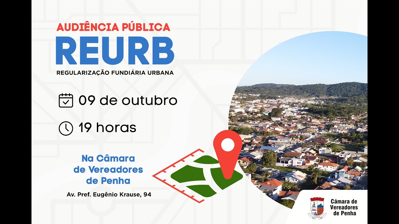 Audiência Pública - Regularização Fundiária Urbana (Reurb)