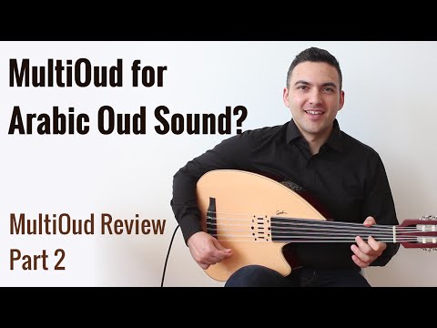 MultiOud for Arabic Oud Sound? - MultiOud Review Part 2