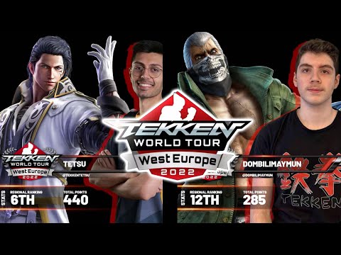 Pool B (TETSU vs DOMBILIMAYMUN) Match 04 - TEKKEN World Tour 2022 WEU Regional Finals - Top 8