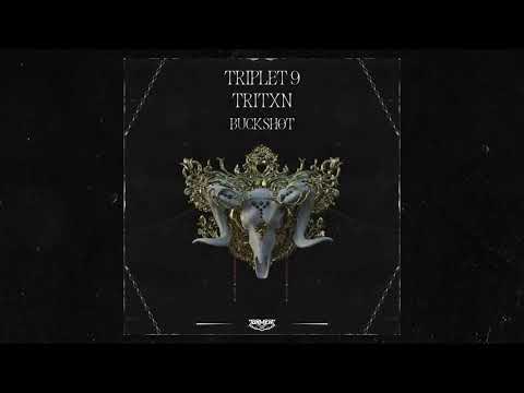 (TEASER) Triplet9 & Tritxn - Buckshot
