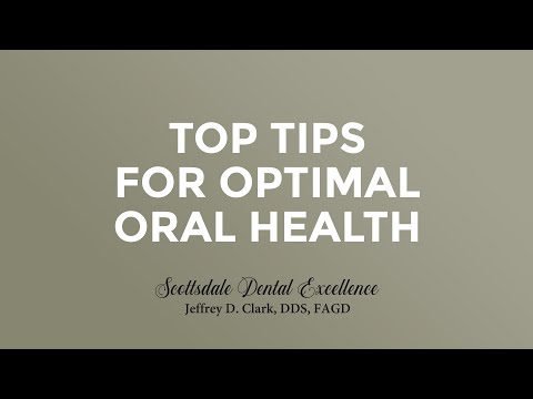 Achieving Optimal Oral Health (25 Tips for Healthy Teeth and Gums)