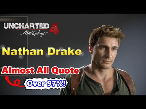 Nate - Almost All Quotes/Voice lines | Uncharted 4 Multiplayer