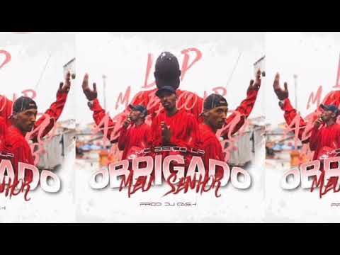 Mc Beiço LP - Obrigado Meu Senhor - (Prod. Dj Cash) Latoca Hits