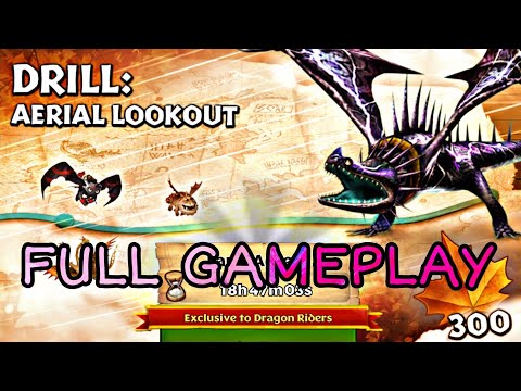 DRILL: AERIAL LOOKOUT Full  Gameplay - New Gauntlet - Dragons: Rise of Berk