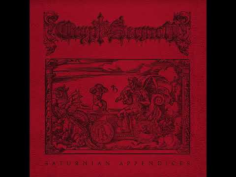 CRYPT SERMON - Saturnian Appendices -  EP 2025