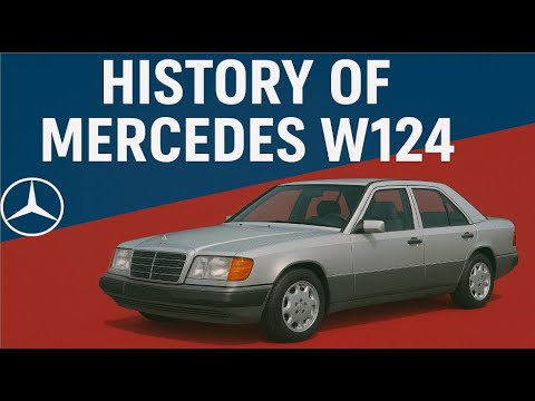 Mercedes-Benz W124: The Legend That Defined the E-Class